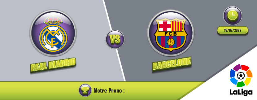 Pronostic real madrid barcelone